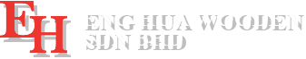 Eng Hua Wooden Sdn Bhd